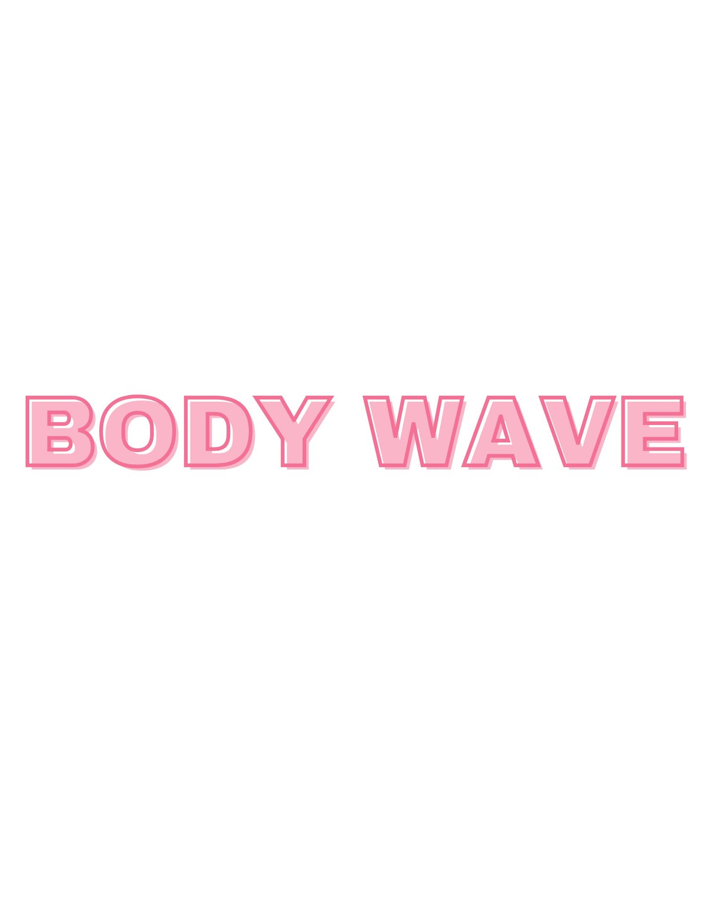 body wave